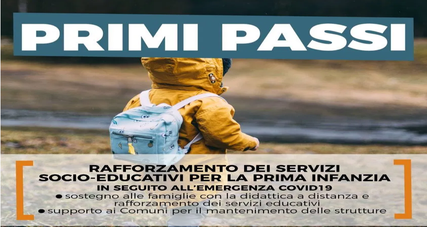 Procedura ad evidenza pubblica per l’individuazione dei soggetti interessati al finanziamento di cui al Bando “PRIMI PASSI” indetto dalla Regione Autonoma della Sardegna nell’ambito del Fondo per lo Sviluppo e la Coesione 2007/2013 – Premialità obiettivo di servizio II – Servizi per l’infanzia.