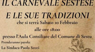 “Il Carnevale Sestese e le sue Tradizioni”